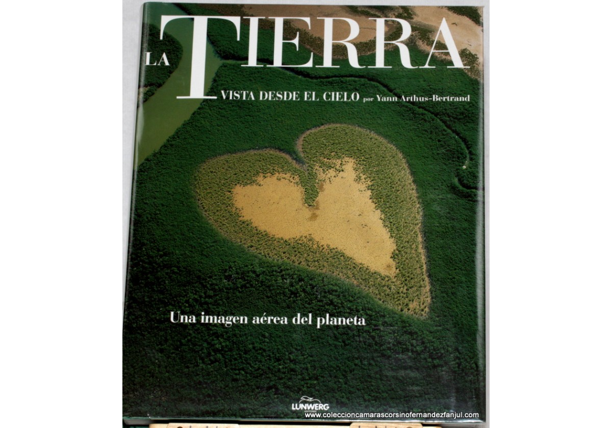 Libro: LA TIERRA VISTA DESDE EL CIELO
