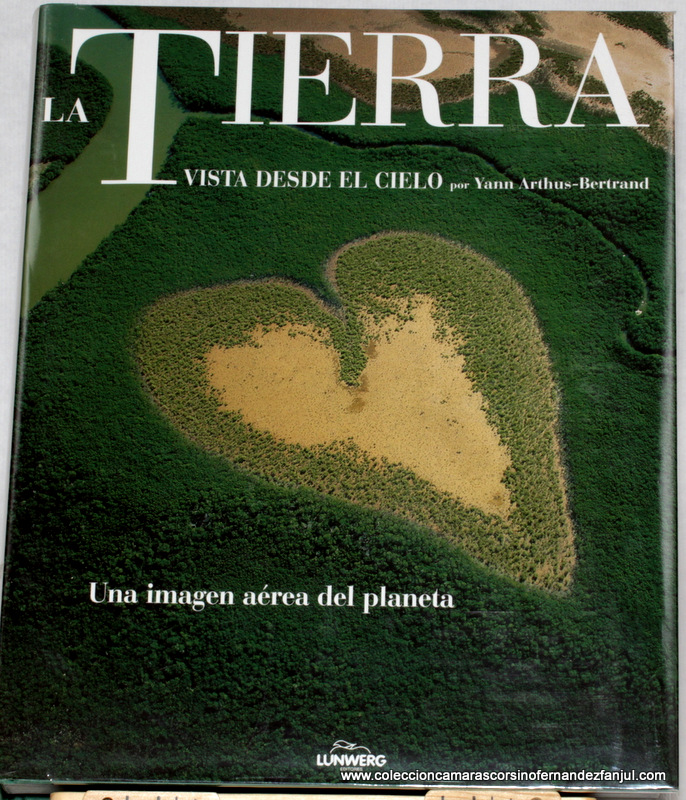 Libro: LA TIERRA VISTA DESDE EL CIELO
