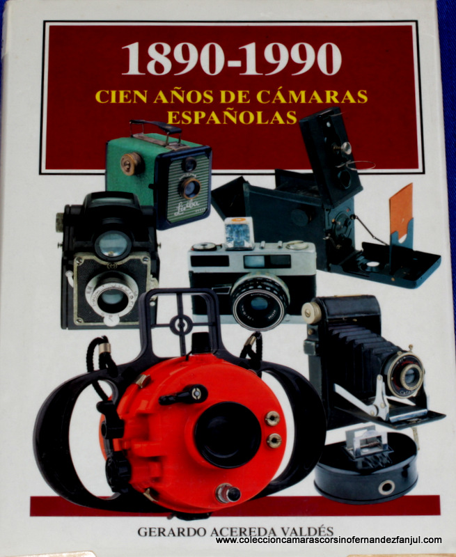 Libro: 1890-1990.CIEN AÑOS DE CAMARAS ESPAÑOLAS.