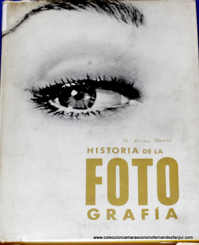 Libro: HISTORIA DE LA FOTO GRAFIA