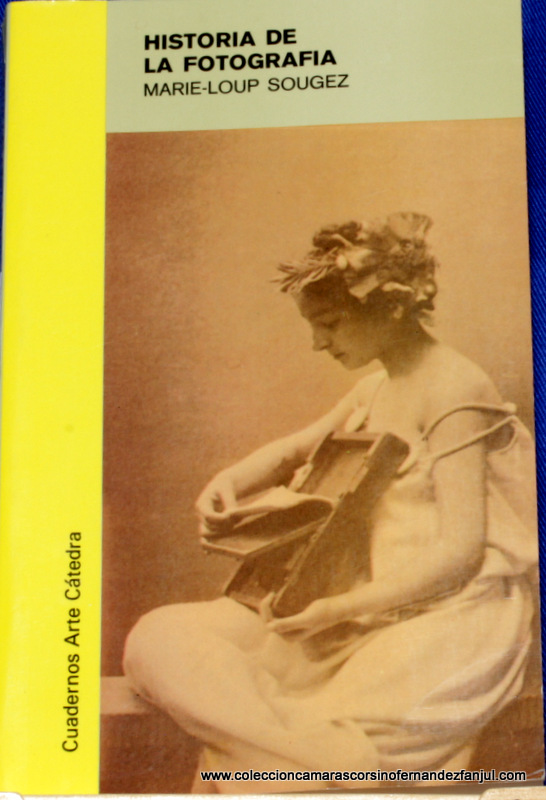 Libro: HISTORIA DE LA FOTOGRAFIA