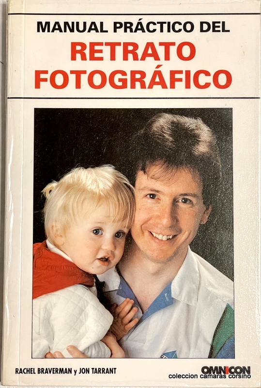 MANUAL PRACTICO DEL RETRATO FOTOGRAFICO